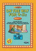 Auf dem Weg 9-11er - Buch 4 - On the Way 9-11's - Book 4