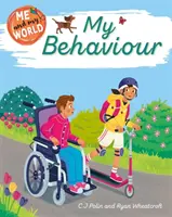 Ich und meine Welt: Mein Verhalten - Me and My World: My Behaviour