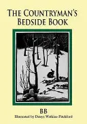 Das Nachttischbuch des Landmanns - The Countryman's Bedside Book