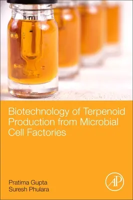 Biotechnologie der Terpenoidproduktion aus mikrobiellen Zellfabriken - Biotechnology of Terpenoid Production from Microbial Cell Factories