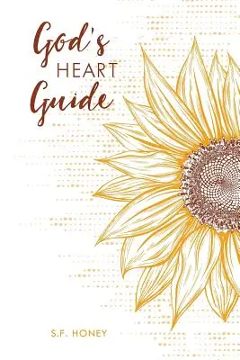 Gottes Herz Leitfaden - God's Heart Guide