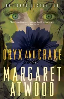 Oryx und Crake - Oryx and Crake