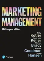 Marketing Management - Europäische Ausgabe - Marketing Management - European Edition