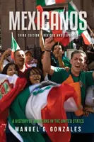 Mexicanos: Eine Geschichte der Mexikaner in den Vereinigten Staaten - Mexicanos: A History of Mexicans in the United States
