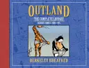 Die Scherbenwelt von Berkeley Breathed: Die komplette Sammlung - Berkeley Breathed's Outland: The Complete Collection