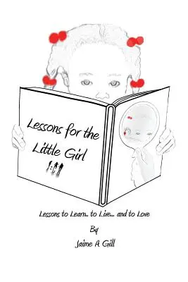 Lektionen für das kleine Mädchen - Lessons for the Little Girl