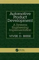 Produktentwicklung in der Automobilindustrie: Eine systemtechnische Umsetzung - Automotive Product Development: A Systems Engineering Implementation