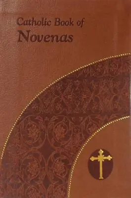 Katholisches Buch der Novenen: Großdruck - Catholic Book of Novenas: Large Print