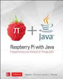 Raspberry Pi mit Java: Programmierung des Internets der Dinge (Iot) (Oracle Press) - Raspberry Pi with Java: Programming the Internet of Things (Iot) (Oracle Press)