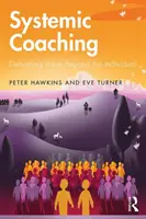 Systemisches Coaching: Wertschöpfung über den Einzelnen hinaus - Systemic Coaching: Delivering Value Beyond the Individual