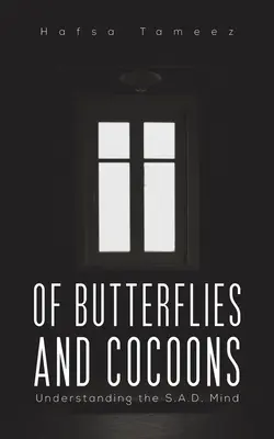 Von Schmetterlingen und Kokons - Of Butterflies and Cocoons