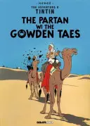 Tim und Struppi: Der Partan Wi der Gowden (Schottisch) - Tintin: The Partan Wi the Gowden (Scots)