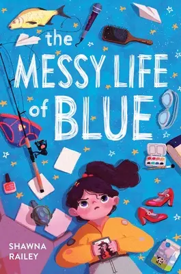 Das chaotische Leben von Blue - The Messy Life of Blue