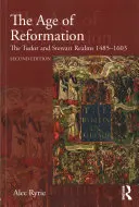 Das Zeitalter der Reformation: Die Tudor- und Stewart-Reiche 1485-1603 - The Age of Reformation: The Tudor and Stewart Realms 1485-1603