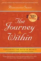 Die innere Reise: Die Erforschung des Pfades der Bhakti - The Journey Within: Exploring the Path of Bhakti