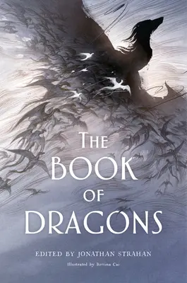 Das Buch der Drachen: Eine Anthologie - The Book of Dragons: An Anthology