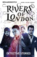 Rivers of London Bd. 4: Detektivgeschichten - Rivers of London Vol. 4: Detective Stories