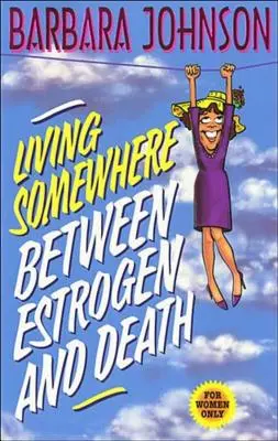 Ein Leben zwischen Östrogen und Tod - Living Somewhere Between Estrogen and Death