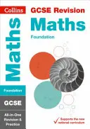 Collins GCSE Revision and Practice - New 2015 Curriculum Edition -- GCSE Maths Foundation Tier: All-In-One Revision und Praxis - Collins GCSE Revision and Practice - New 2015 Curriculum Edition -- GCSE Maths Foundation Tier: All-In-One Revision and Practice