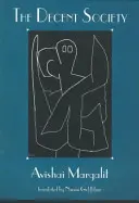 Die anständige Gesellschaft - The Decent Society