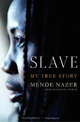 Sklave: Meine wahre Geschichte - Slave: My True Story