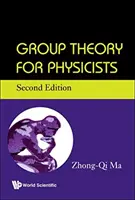 Gruppentheorie für Physiker (Zweite Auflage) - Group Theory for Physicists (Second Edition)