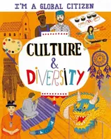 Ich bin ein Weltbürger: Kultur und Vielfalt - I'm a Global Citizen: Culture and Diversity