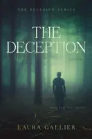 Die Täuschung - The Deception