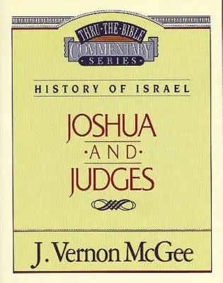 Bibeldurchgang Band 10: Geschichte Israels (Josua/Judges), 10 - Thru the Bible Vol. 10: History of Israel (Joshua/Judges), 10