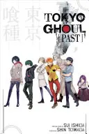 Tokyo Ghoul: Vergangenheit - Tokyo Ghoul: Past