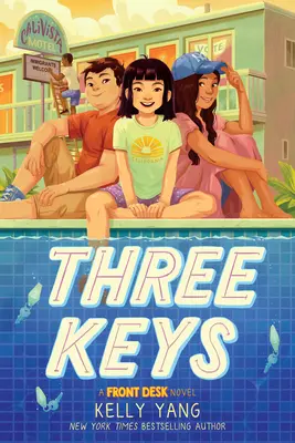 Drei Schlüssel (ein Front Desk-Roman) - Three Keys (a Front Desk Novel)