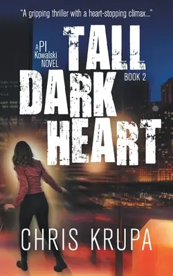 Großes dunkles Herz: Ein spannender Kriminalroman - Tall Dark Heart: A Thrilling Detective Murder Mystery