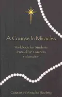 Kurs in Wundern: Taschenausgabe Arbeitsbuch & Handbuch - Course in Miracles: Pocket Edition Workbook & Manual