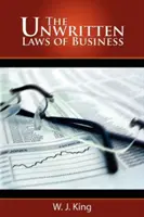 Die ungeschriebenen Gesetze der Wirtschaft - The Unwritten Laws of Business