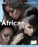 Friseurhandwerk für afrikanische und lockige Haartypen aus einer interkulturellen Perspektive (Gittens Sandra (South Thames College)) - Hairdressing for African and Curly Hair Types from a Cross-Cultural Perspective (Gittens Sandra (South Thames College))