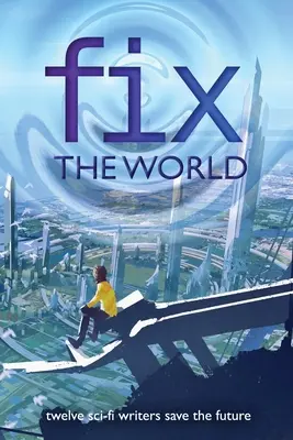 Repariere die Welt - Fix the World