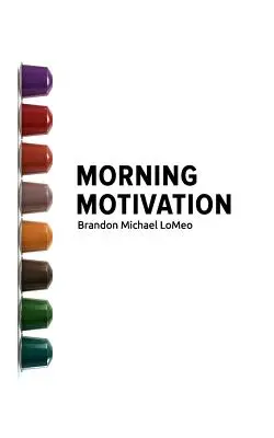Morgen-Motivation - Morning Motivation