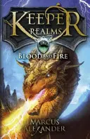 Hüter der Reiche: Blut und Feuer (Buch 3) - Keeper of the Realms: Blood and Fire (Book 3)