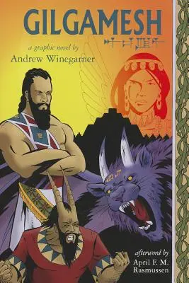 Gilgamesch: Eine Graphic Novel - Gilgamesh: A Graphic Novel