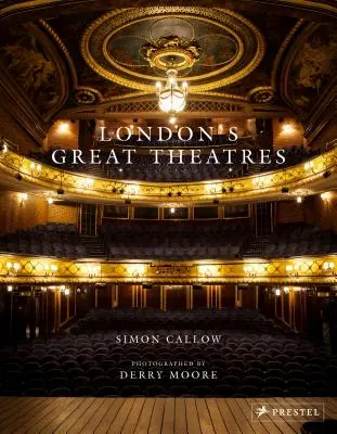 Londons große Theater - London's Great Theatres