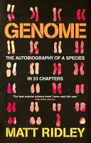 Genom - Die Autobiographie einer Spezies in 23 Kapiteln - Genome - The Autobiography of a Species in 23 Chapters