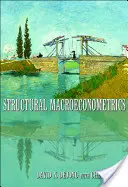 Strukturelle Makroökonometrie: Zweite Auflage - Structural Macroeconometrics: Second Edition