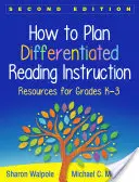 Wie man einen differenzierten Leseunterricht plant: Ressourcen für die Klassenstufen K-3 - How to Plan Differentiated Reading Instruction: Resources for Grades K-3