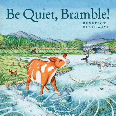 Sei leise, Bramble! - Be Quiet, Bramble!