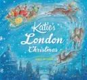 Katie: Katie's Londoner Weihnachten - Katie: Katie's London Christmas