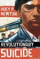 Revolutionärer Selbstmord: (penguin Classics Deluxe Edition) - Revolutionary Suicide: (penguin Classics Deluxe Edition)