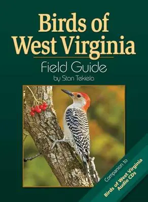 Vögel von West Virginia Feldführer - Birds of West Virginia Field Guide