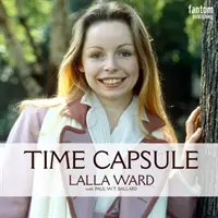 Lalla Ward - Zeitkapsel - Lalla Ward - Time Capsule