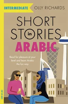 Kurzgeschichten auf Arabisch für Fortgeschrittene - Short Stories in Arabic for Intermediate Learners