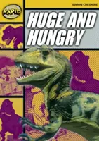 Schnelles Lesen: Riesig und hungrig (Stufe 4, Level 4A) - Rapid Reading: Huge and Hungry (Stage 4, Level 4A)